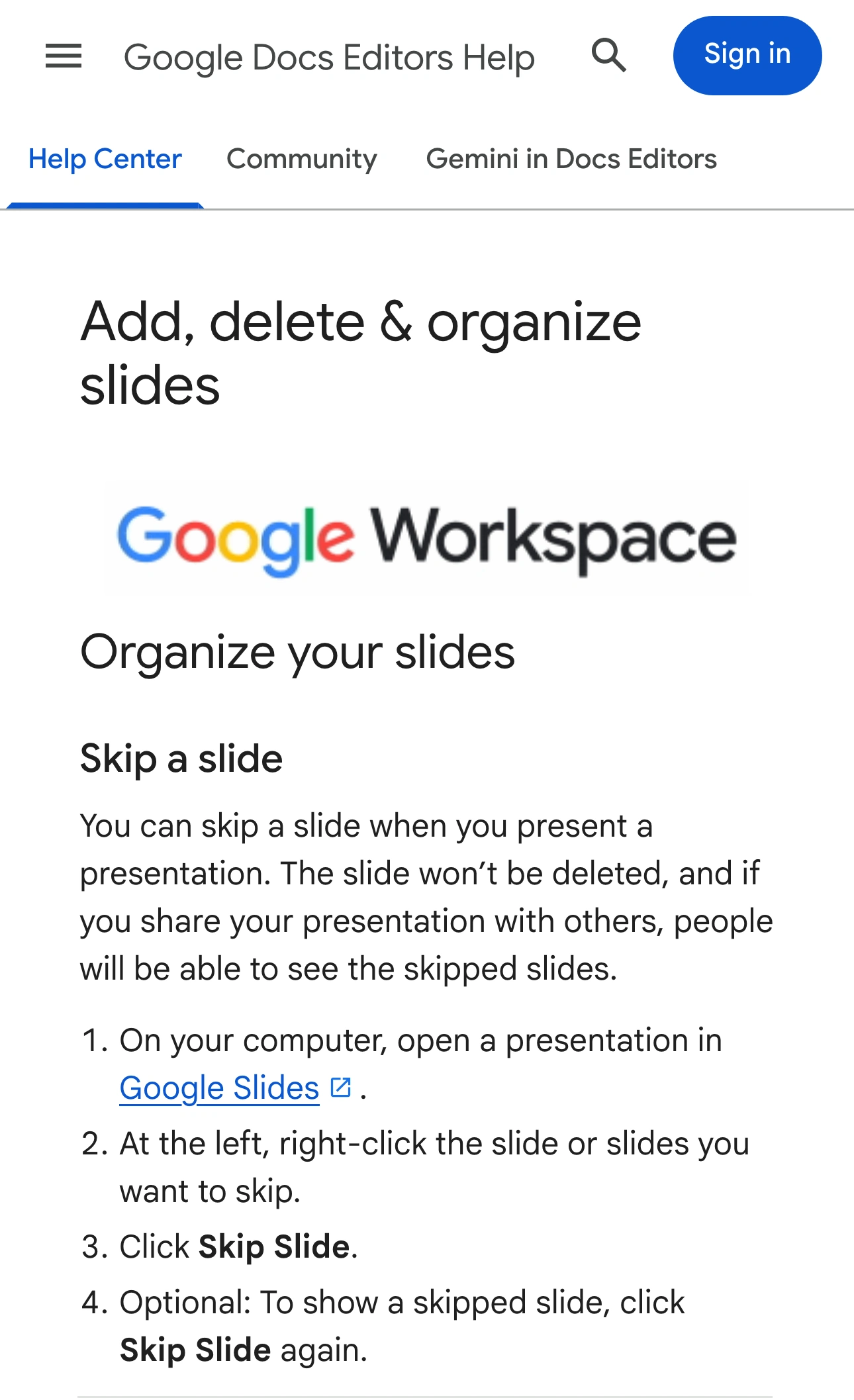 Google Docs Editors Help explaining Skip Slide and warning that people with the presentation can still see skipped slides