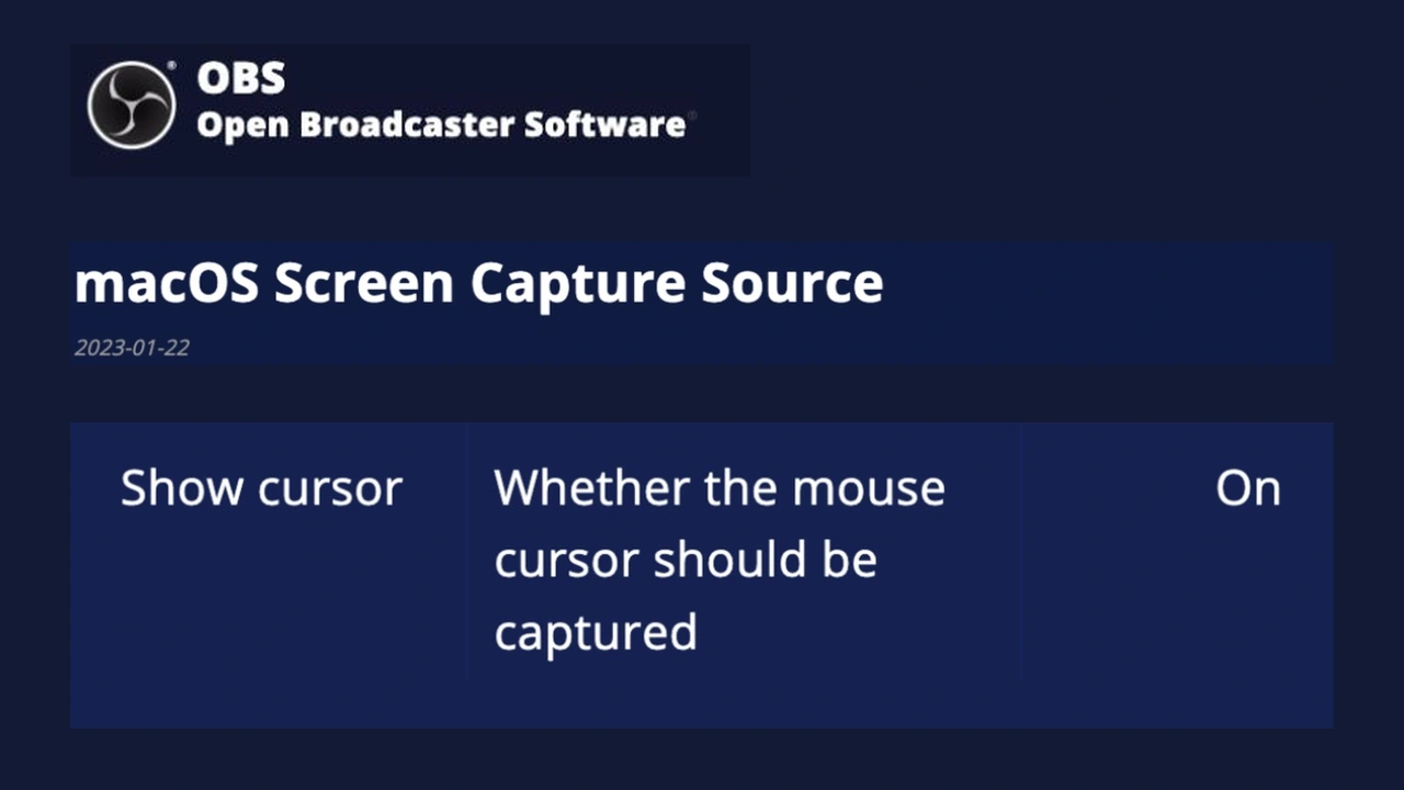 OBS documentation identifying its macOS capture source and the setting that controls whether the cursor is captured