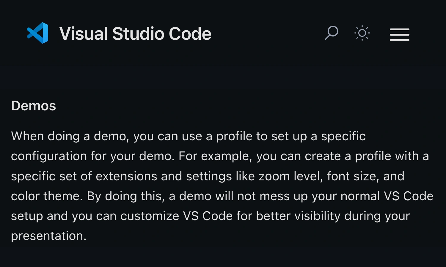 Official Visual Studio Code documentation explaining that demo profiles can use separate zoom, font, theme, and extension settings